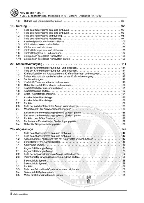 Beetle (1998 - 2010) New Beetle-Cabrio Reparaturanleitung 4-Zyl. Einspritzmotor, Mechanik (1,6 l-Motor)