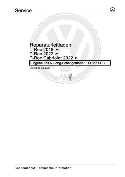 T-Roc (2018 - 2022) Reparaturanleitung Eingebautes 6 Gang-Schaltgetriebe 02Q und 0BB