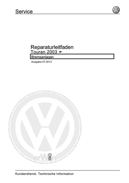 Touran (2003 - 2015) Reparaturanleitung Bremsanlagen