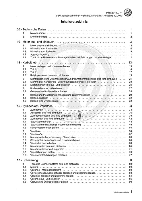 Passat (1997 - 2005) Passat-Passat Variant Reparaturanleitung 5-Zyl. Einspritzmotor (4-Ventiler), Mechanik
