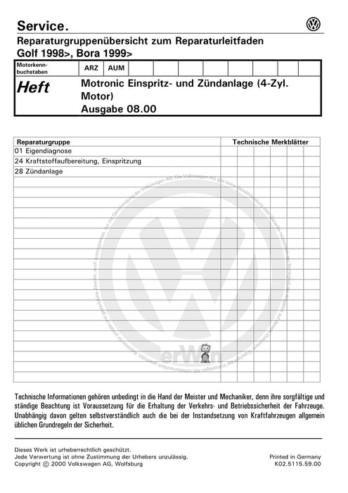 Golf IV (1998 - 2006) Golf-Golf Variant-Bora-Bora Variant Reparaturanleitung Motronic Einspritz- und Zündanlage (4-Zyl.-Motor) ARZ,AUM