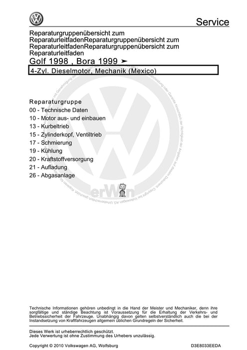Bora (1999 - 2006) Bora-Bora Variant Reparaturanleitung 4-Zyl. Dieselmotor, Mechanik (Mexico)