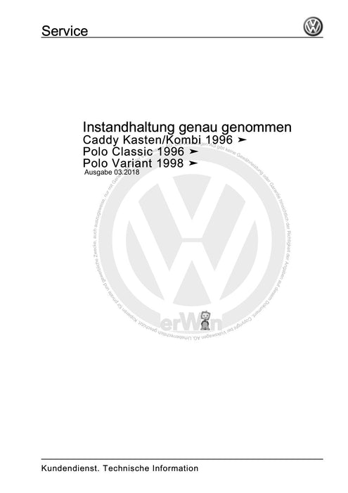 Caddy (1996 - 2003) Caddy Kasten-Kombi Maintenance handbook (IGG) Instandhaltung genau genommen