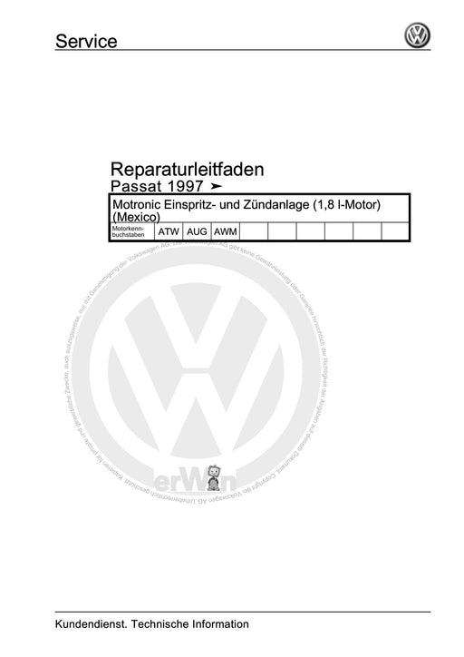 Passat (1997 - 2005) Passat-Passat Variant Reparaturanleitung Motronic Einspritz- und Zündanlage (1,8 l-Motor) (Mexico)