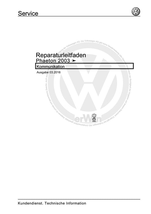 Phaeton (2001 - 2008) Reparaturanleitung Kommunikation