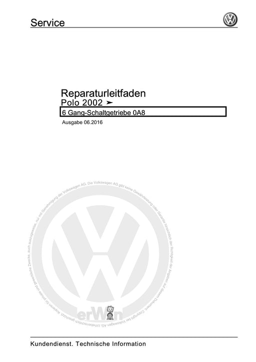 Polo (2002 - 2005) Polo Reparaturanleitung 6 Gang-Schaltgetriebe 0A8