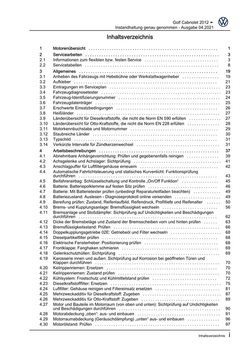 Golf VI (2009 - 2013) Golf-Plus-Cabriolet-Variant Maintenance handbook (IGG) Instandhaltung genau genommen