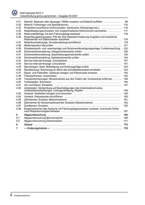 Golf VI (2009 - 2013) Golf-Plus-Cabriolet-Variant Maintenance handbook (IGG) Instandhaltung genau genommen