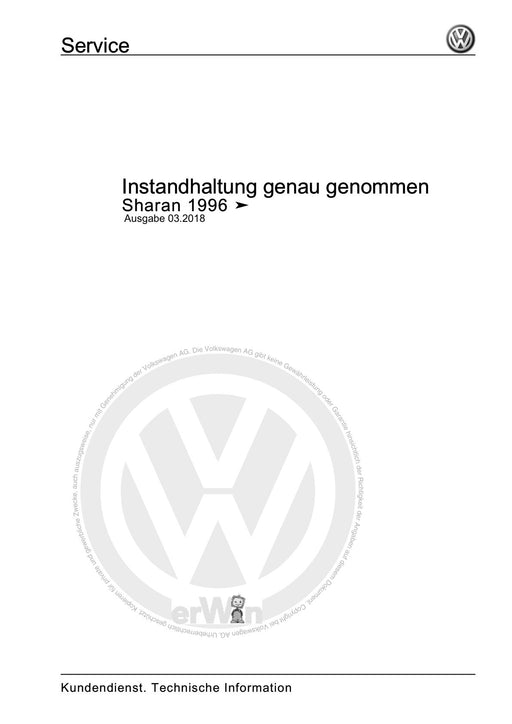 Sharan (1995 - 2010) Maintenance handbook (IGG) Instandhaltung genau genommen