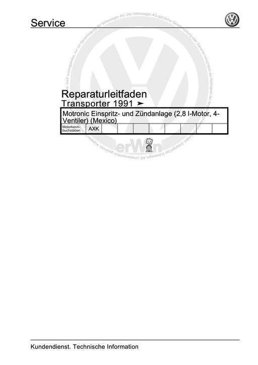 Transporter (1991 - 1996) Reparaturanleitung Motronic Einspritz- und Zündanlage (2,8 l-Motor, 4-Ventiler) (Mexico)