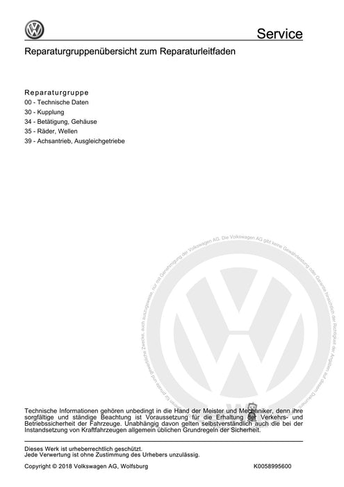 Golf VI (2009 - 2013) Golf-Plus-Cabriolet-Variant Reparaturanleitung 6 Gang-Doppelkupplungsgetriebe 02E Volkswagen R GmbH
