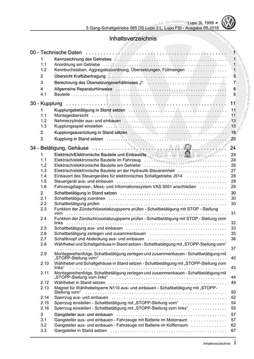 Lupo (1998 - 2006) Reparaturanleitung 5 Gang-Schaltgetriebe 085 DS Lupo 3 L, Lupo FSI