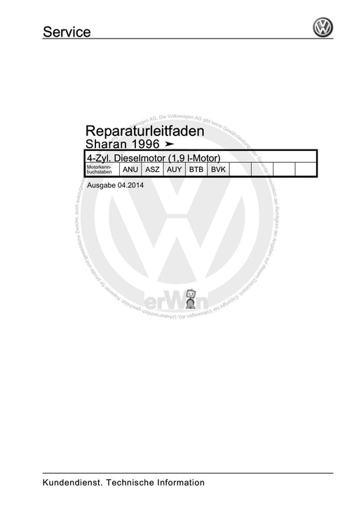 Sharan (1995 - 2010) Reparaturanleitung 4-Zyl. Dieselmotor (1,9 l-Motor)