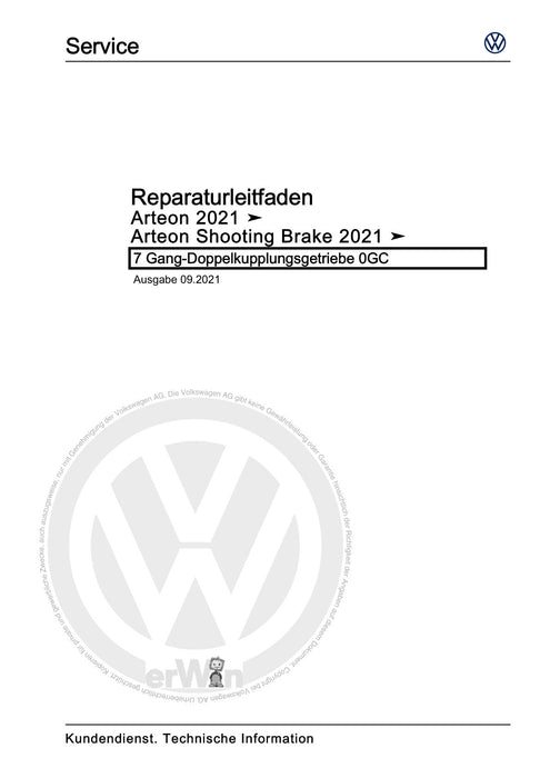 Arteon (2021+) Reparaturanleitung 7 Gang-Doppelkupplungsgetriebe 0GC