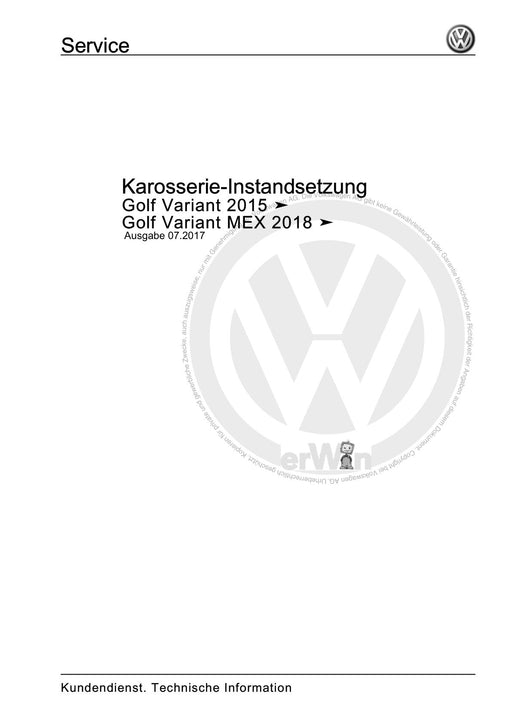 Golf VII (2013+2020)+Golf-Variant-Sportsvan Reparaturanleitung Karosserie-Instandsetzung