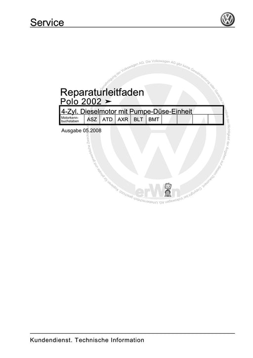 Polo (2002 - 2005) Polo Reparaturanleitung 4-Zyl. Dieselmotor mit Pumpe-Düse-Einheit