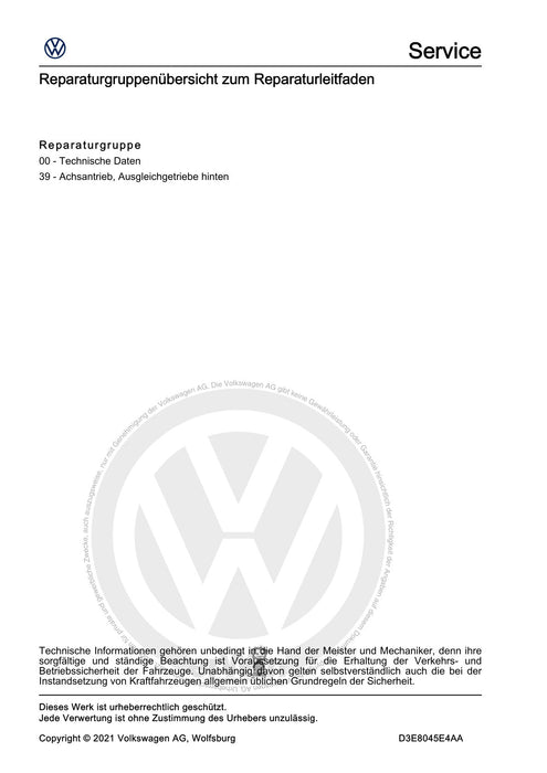 Passat (2019+) Reparaturanleitung Kardanwelle und Achsantrieb hinten