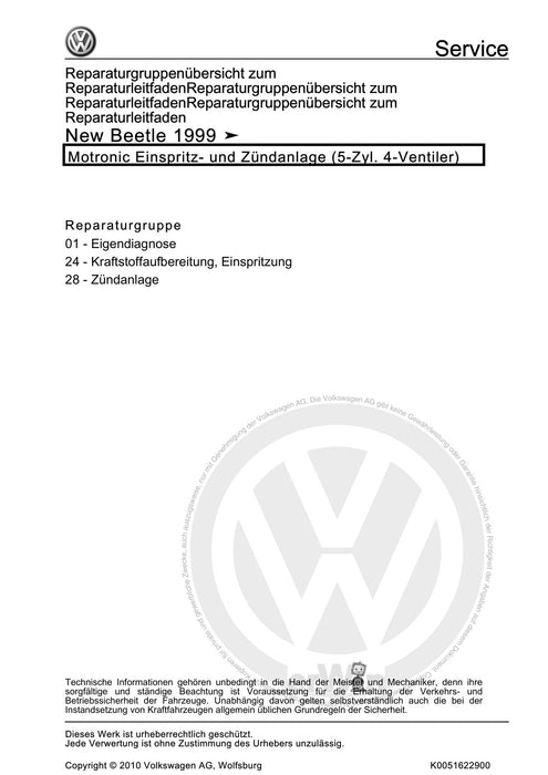 Beetle (1998 - 2010) New Beetle-Cabrio Reparaturanleitung Motronic Einspritz- und Zündanlage (5-Zyl. 4-Ventiler)