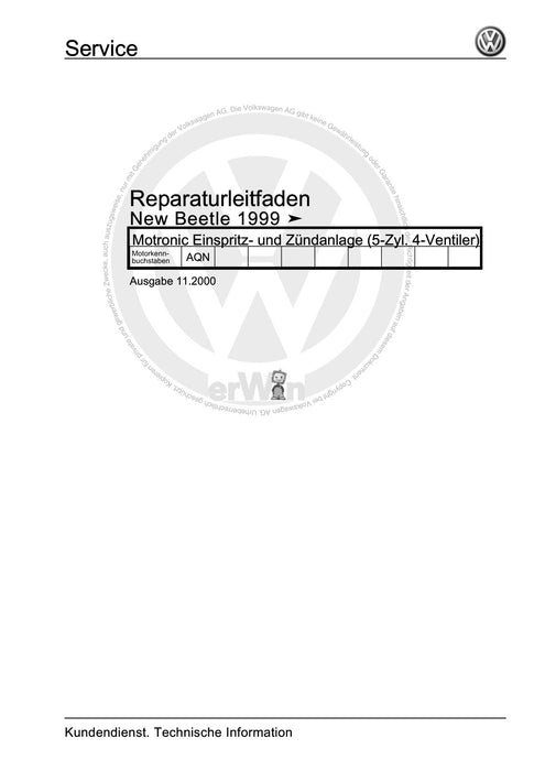 Beetle (1998 - 2010) New Beetle-Cabrio Reparaturanleitung Motronic Einspritz- und Zündanlage (5-Zyl. 4-Ventiler)