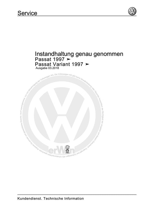 Passat (1997 - 2005) Passat-Passat Variant Maintenance handbook (IGG) Instandhaltung genau genommen