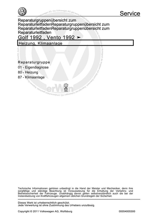 Golf III (1992 - 1999) Golf-Golf Variant-Vento Reparaturanleitung Heizung, Klimaanlage