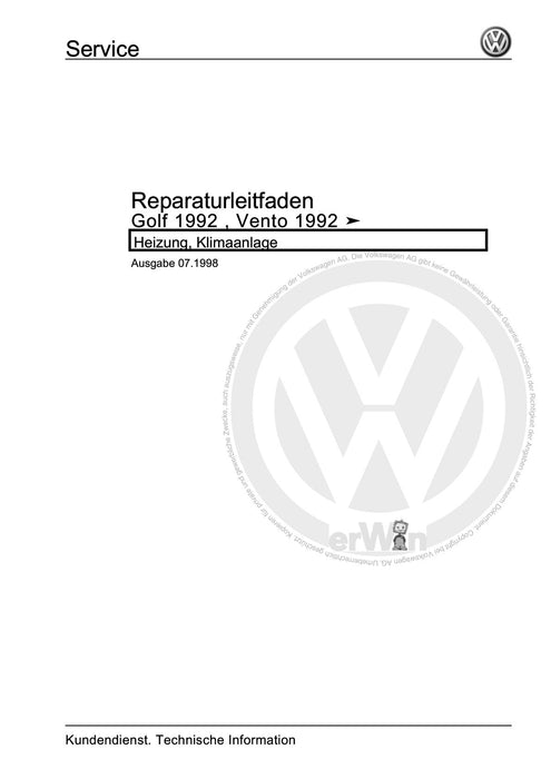 Golf III (1992 - 1999) Golf-Golf Variant-Vento Reparaturanleitung Heizung, Klimaanlage