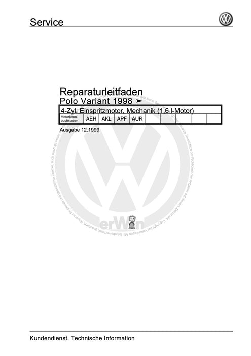 Caddy (1996 - 2003) Caddy Kasten-Kombi Reparaturanleitung 4-Zyl. Einspritzmotor, Mechanik (1,6 l-Motor)