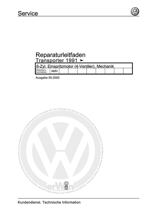 Transporter (1991 - 1996) Reparaturanleitung 6-Zyl. Einspritzmotor (4-Ventiler), Mechanik