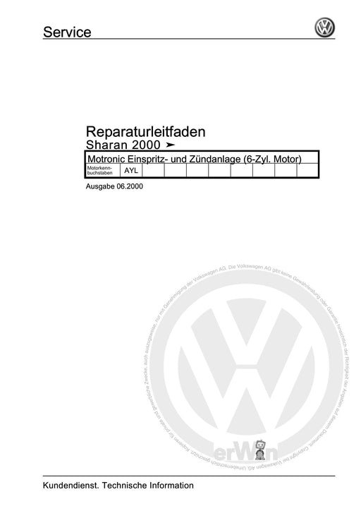 Sharan (1995 - 2010) Reparaturanleitung Motronic Einspritz- und Zündanlage (6-Zyl. Motor)