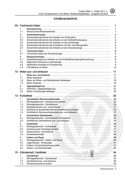 Caddy (2004 - 2010) Caddy-Caddy Kombi Reparaturanleitung 4-Zyl. Einspritzmotor (1,6 l-Motor, Rollenschlepphebel)