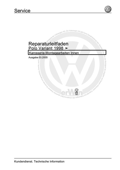 Caddy (1996 - 2003) Caddy Kasten-Kombi Reparaturanleitung Karosserie-Montagearbeiten Innen