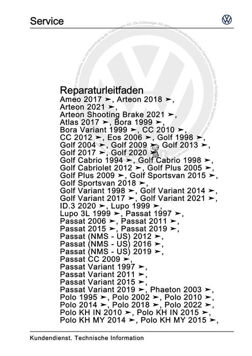 Passat (2011+) Passat-Passat Variant Reparaturanleitung Elektrische Anlage Allgemeine Informationen