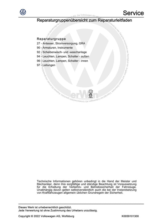 Phaeton (2001 - 2008) Reparaturanleitung Elektrische Anlage Allgemeine Informationen
