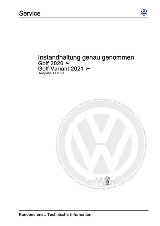 Golf VIII (2020+)+Golf-Variant-Sportsvan Maintenance handbook (IGG) Instandhaltung genau genommen