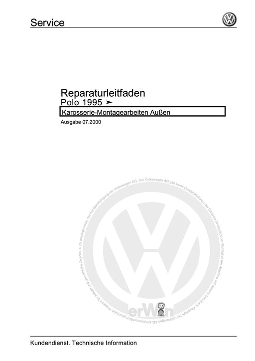 Polo (1995 - 2002) Polo Reparaturanleitung Karosserie-Montagearbeiten Außen