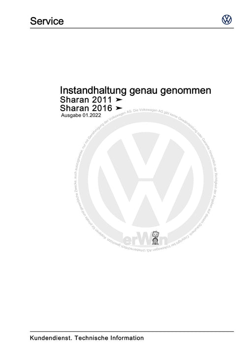 Sharan (2011+) Maintenance handbook (IGG) Instandhaltung genau genommen