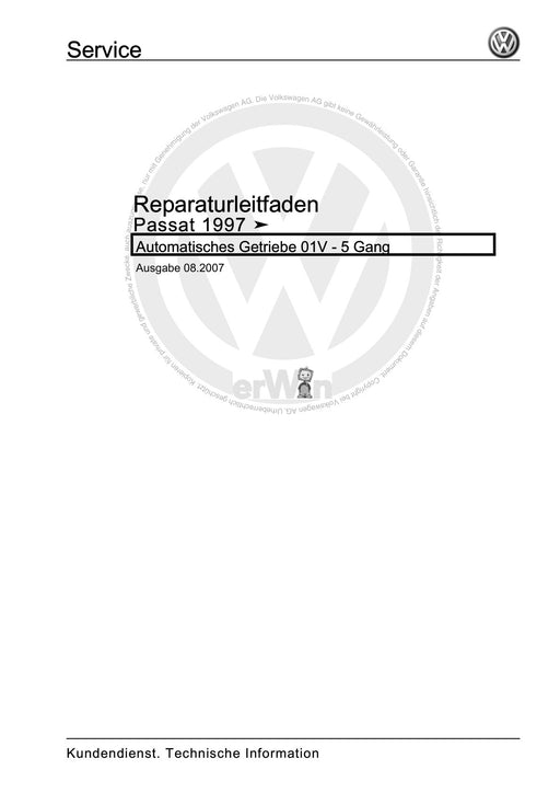 Passat (1997 - 2005) Passat-Passat Variant Reparaturanleitung Automatisches Getriebe 01V - 5 Gang