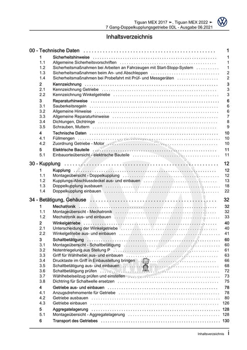 Tiguan (2008+) Reparaturanleitung 7 Gang-Doppelkupplungsgetriebe 0DL