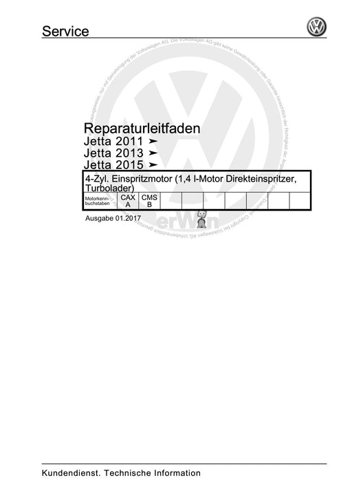 Jetta (1980 - 1988) Jetta Reparaturanleitung 4-Zyl. Einspritzmotor (1,4 l-Motor Direkteinspritzer, Turbolader)