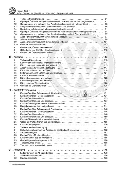 Passat (2005 - 2008) Passat-Passat Variant Reparaturanleitung 4-Zyl. Dieselmotor (2,0 l-Motor, 2-Ventiler)