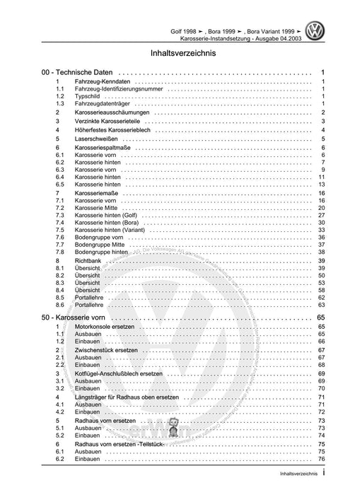 Bora (1999 - 2006) Bora-Bora Variant Reparaturanleitung Karosserie-Instandsetzung