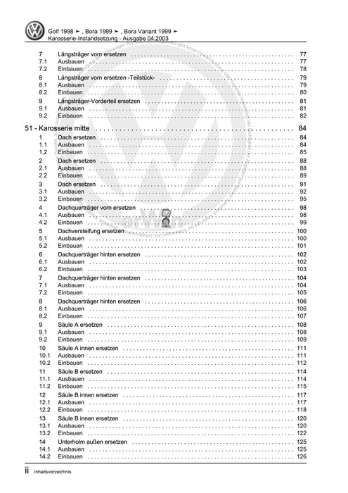 Bora (1999 - 2006) Bora-Bora Variant Reparaturanleitung Karosserie-Instandsetzung