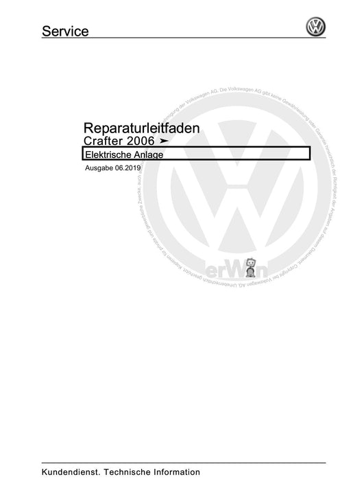 Crafter (2006 - 2016) Reparaturanleitung Elektrische Anlage