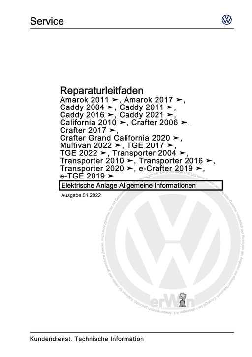 Amarok (2011+) Reparaturanleitung Elektrische Anlage Allgemeine Informationen