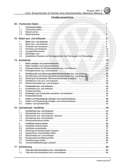 Passat (1997 - 2005) Passat-Passat Variant Reparaturanleitung 4-Zyl. Einspritzmotor (5-Ventiler ohne Zwischenwelle), Mechanik (Mexico)