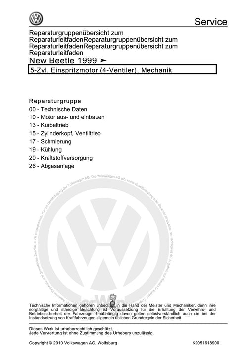 Beetle (1998 - 2010) New Beetle-Cabrio Reparaturanleitung 5-Zyl. Einspritzmotor (4-Ventiler), Mechanik