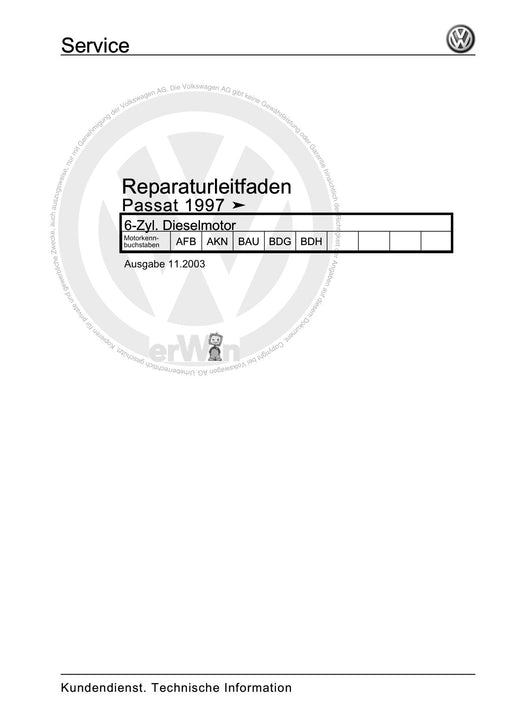 Passat (1997 - 2005) Passat-Passat Variant Reparaturanleitung 6-Zyl. Dieselmotor