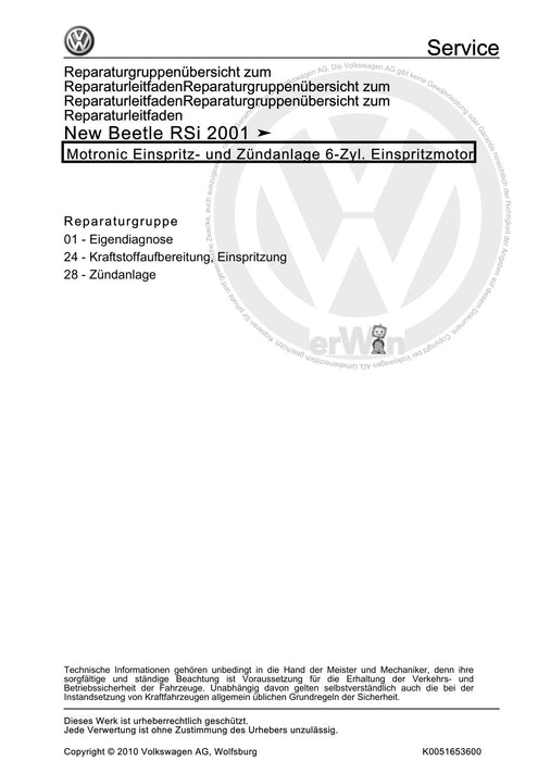 Beetle (1998 - 2010) New Beetle-Cabrio Reparaturanleitung Motronic Einspritz- und Zündanlage 6-Zyl. Einspritzmotor