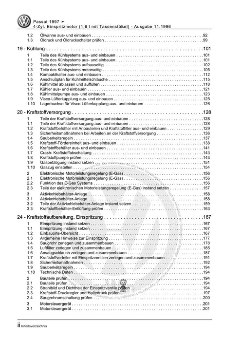 Passat (1997 - 2005) Passat-Passat Variant Reparaturanleitung 4-Zyl. Einspritzmotor (1,6 l mit Tassenstößel)