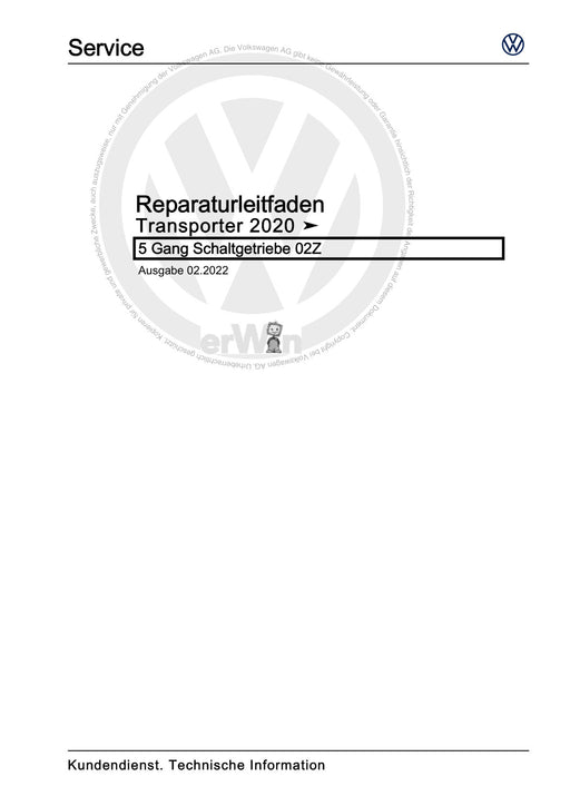 Transporter (2016+) Reparaturanleitung 5 Gang Schaltgetriebe 02Z